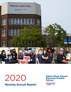 Nursing Annual Report Robert Wood Johnson University Hospital Rahway 2020